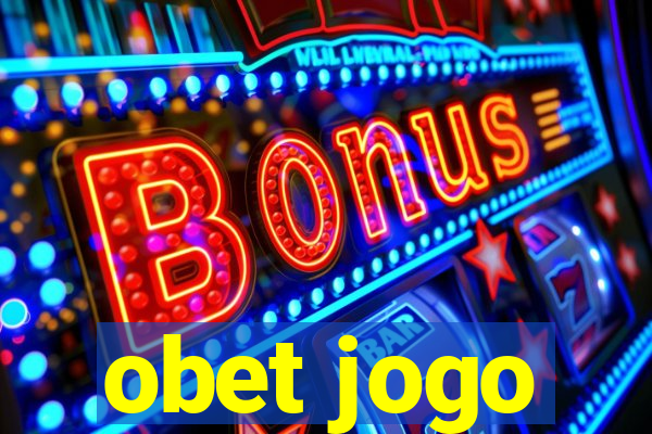 obet jogo